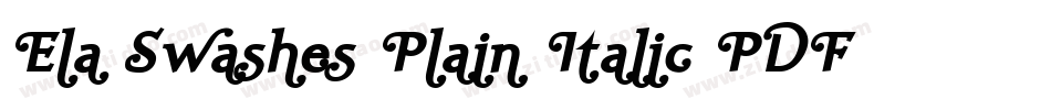 Ela Swashes Plain Italic PDF字体转换